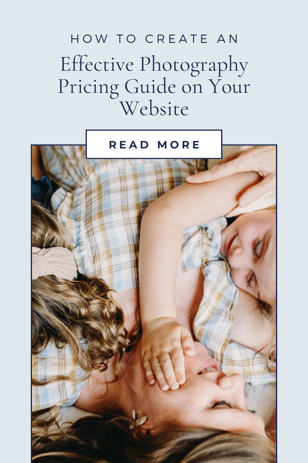 How to Create an Effective Photography Pricing Guide on Your Website - NPS Photography graphic for a blog post on a effective photography guide