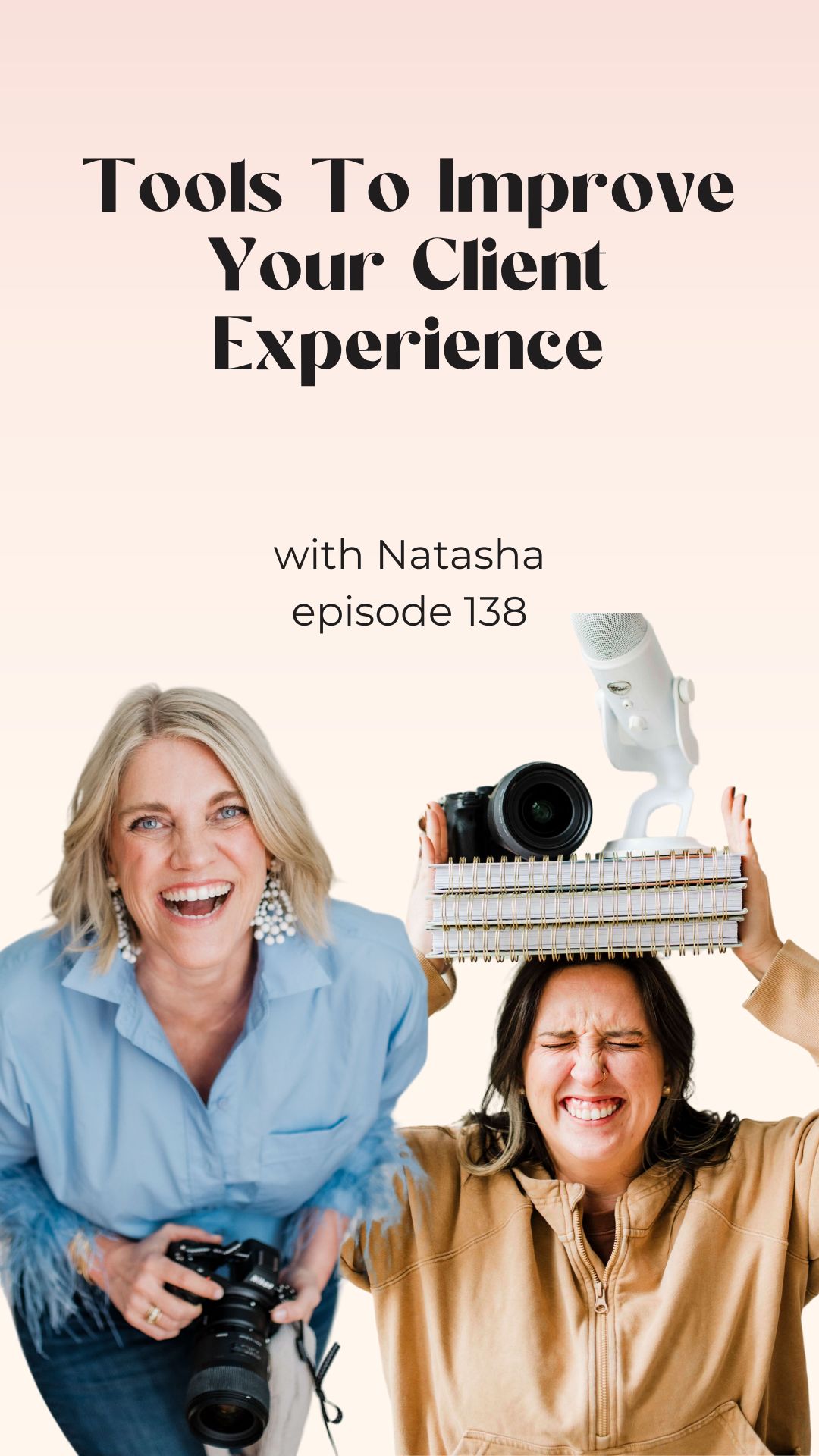 How a Strong Photography Client Journey Saves You Time, Reduces Stress, and Builds Loyalty - NPS Photography Brittnie Renee Podcast Photography Client Journey - NPS Photography